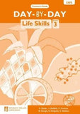Day-by-Day Life Skills: Grade 3: Teacher's Guide