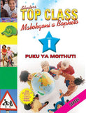 TOP CLASS LIFE SKILLS GRADE 1 LEARNER'S BOOK (SEPEDI)