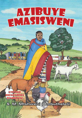 AZIBUYE EMASISWENI (SCHOOL EDITION)