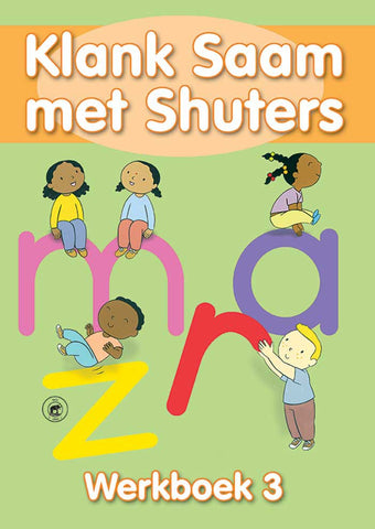 SHUTERS SOUND SENSE: (AFRIK) KLANK SAAM MET SHUTERS BOEK 3