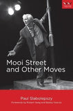 Mooi Street and Other Moves (Paperback)