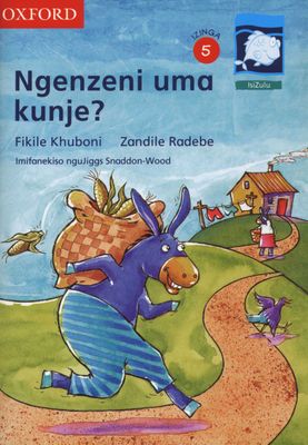 Siyadlondlobala Stage 5 Ngenzen' uma kunje? (Zulu) Reader 3