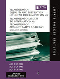 Promotion of Equality and Prevention of Unfair Discrimination Act 4 of 2000, Promotion of Access to Information Act 2 of 2000, Promotion of Administrative Justice Act 3 of 2000 & Related