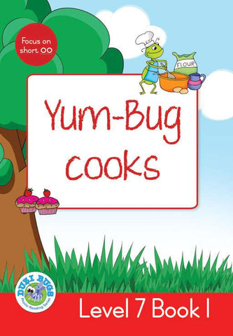 DUZI BUGS: RED LEVEL 7: BOOK 1: YUM-BUG COOKS