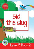 DUZI BUGS: RED LEVEL 5: BOOK 2: SID THE SLUG