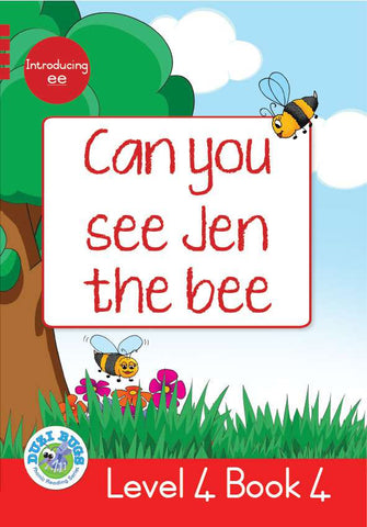 DUZI BUGS: RED LEVEL 4: BOOK 4: CAN YOU SEE JEN THE BEE?