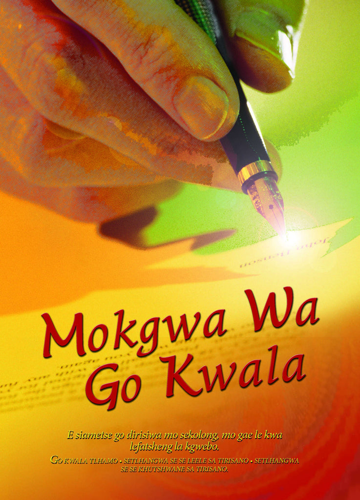 THE WRITE STYLE (SETSWANA) MOKGWA WA GO KWALA – Elex Academic Bookstore
