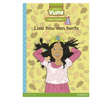Vuma Afrikaans Huistaal Vlak 6 Boek 1 Leesboek: Lisa hou van herfs: Vlak 6: Boek 1: Grade 2 (Afrikaans, Paperback)