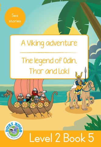 DUZI BUGS: YELLOW LEVEL 2: BOOK 5: A VIKING ADVENTURE | THE LEGEND OF ODIN, THOR AND LOKI