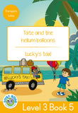 DUZI BUGS: YELLOW LEVEL 3: BOOK 5: TATE & THE HELIUM BALLOON