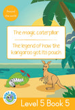 DUZI BUGS: YELLOW LEVEL 5: BOOK 5: THE MAGIC CATERPILLAR | THE LEGEND OF HOW THE KANGAROO GOT ITS POUCH