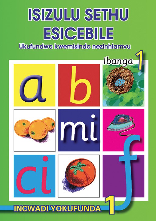 Isizulu Sethu Phonic Programme Grade 1 Reader Level 1 Elex Academic Bookstore