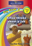 New All-In-One Grade 1 Home Language Big Book 9: Sifiso thinks about a job