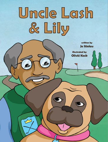 GRAPHIC NOVEL: UNCLE LASH AND LILY