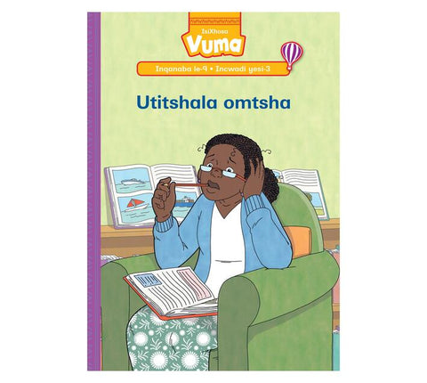 Vuma Inqanaba lesi-9 Incwadi yesi-3: Utitshala omtsha