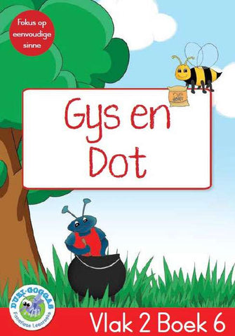 Duzi-goggas: Rooi Vlak 2 Boek 6: Gys en Dot