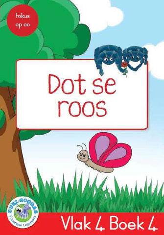 Duzi-goggas: Rooi Vlak 4 Boek 4: Dot se roos