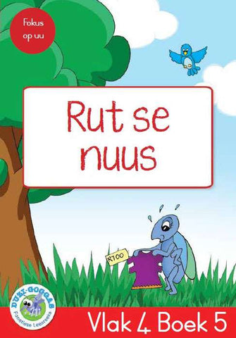 Duzi-goggas: Rooi Vlak 4 Boek 5: Rut se nuus