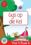 Duzi-goggas: Rooi Vlak 5 Boek 6: Gys op die Kei