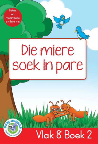 Duzi-goggas: Rooi Vlak 8 Boek 2: Die miere soek in pare