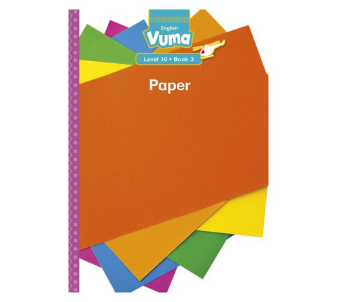 Vuma Level 10 Book 3 Big Book: Paper