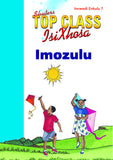 TOP CLASS ISIXHOSA FAL GRADE 1 BIG BOOK 7: IMOZULU