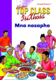 TOP CLASS ISIXHOSA FAL GRADE 2 BIG BOOK 1: MNA NOSAPHO