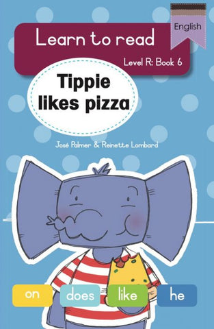 Learn to read (LR Big Book 6): Tippie likes pizza