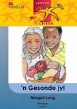 LESERS IS LEIERS GRAAD 6 EAT 'N GESONDE JY