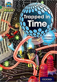 Project X Alien Adventures: Grey Book Band, Oxford Level 12: Trapped in Time