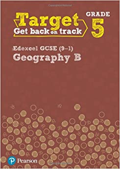 Target Grade 5 Edexcel GCSE (9-1) Geography Spec B Intervention Workbook (Geography Intervention)