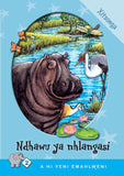 A HI YENI EMAHLWENI: LEVEL 2 BOOK 1: NDHAWU YA NHLANGASI