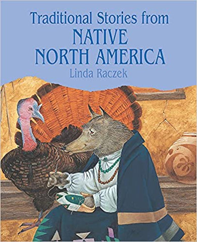 Traditional Stories from Native North America
