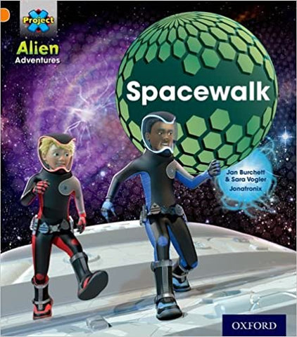 Project X: Alien Adventures: Orange: Spacewalk