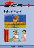 Re a gola : Stage 2 Book 2: Big book (Tswana, Paperback)