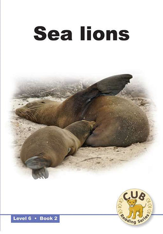 CUB READING SCHEME (ENGLISH) LEVEL 6 BK 2: SEA LIONS