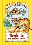 Kom Ons Lees Geel Vlak: Die wrede tier en ander stories