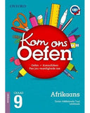 Oxford Kom Ons Oefen Afrikaans Eerste Addisionele Taal Graad 9