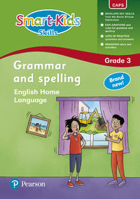 Smart-Kids English Home Language Grammar and Spelling Grade 3 Workbook