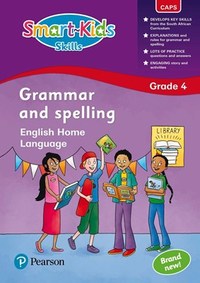 Smart-Kids English Home Language Grammar and Spelling Grade 4 Workbook