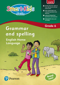 Smart-Kids English Home Language Grammar and Spelling Grade 6 Workbook
