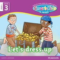 Smart-Kids Read! Level 3 Book 1: Let's dress up