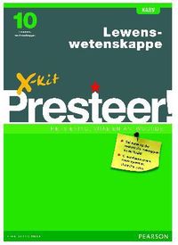 X-Kit Presteer! Lewenswetenskappe Graad 10 (Afrikaans, Paperback)