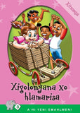 A HI YENI EMAHLWENI: LEVEL 3 BOOK 3: XIGOLNYANA XO HLAMARISA