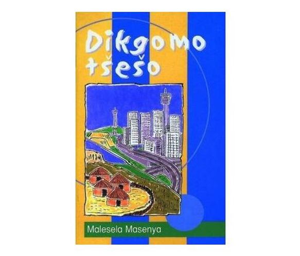 Dikgomo tšešo (Printed book.) – Elex Academic Bookstore