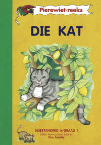 Pierewiet Leesreeks Graad 1 Derde Aanvullende Boek: Die Kat (Kur 2005)