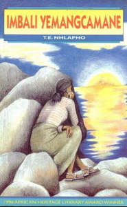 Imbali Yemangcamane (Novel) (Siswati) (African Heritage Winner 1996)