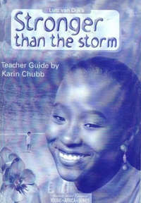 Stronger than the Storm Gr 9 Teacher's Guide