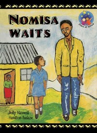 Stars of Africa Reader:  Nomisa waits - Gr 2 (NCS)