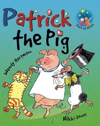 Stars of Africa Reader:  Patrick the Pig  - Gr 4 (NCS)